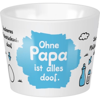 Eierbecher aus Porzellan OPIAD - Ohne Papa ist alles doof